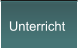 Unterricht