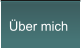 Über mich