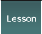 Lesson